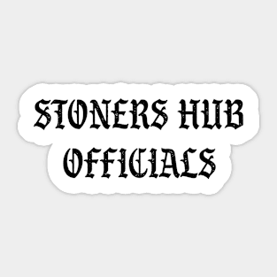 StonersHub Officials T-Shirt Sticker